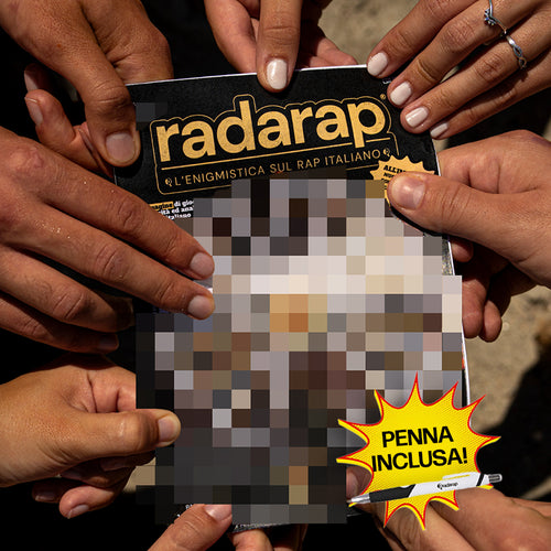 PRE-ORDER: RADARAP, L'Enigmistica sul Rap Italiano - VOL. GIUGNO 2026